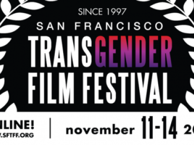 A graphic for the festival, featuring the text "Since 1997, San Francisco Transgender Film Festival, Online! www.SPTFF.org, November 11-14, 2021" inside a black and white laurel wreath.